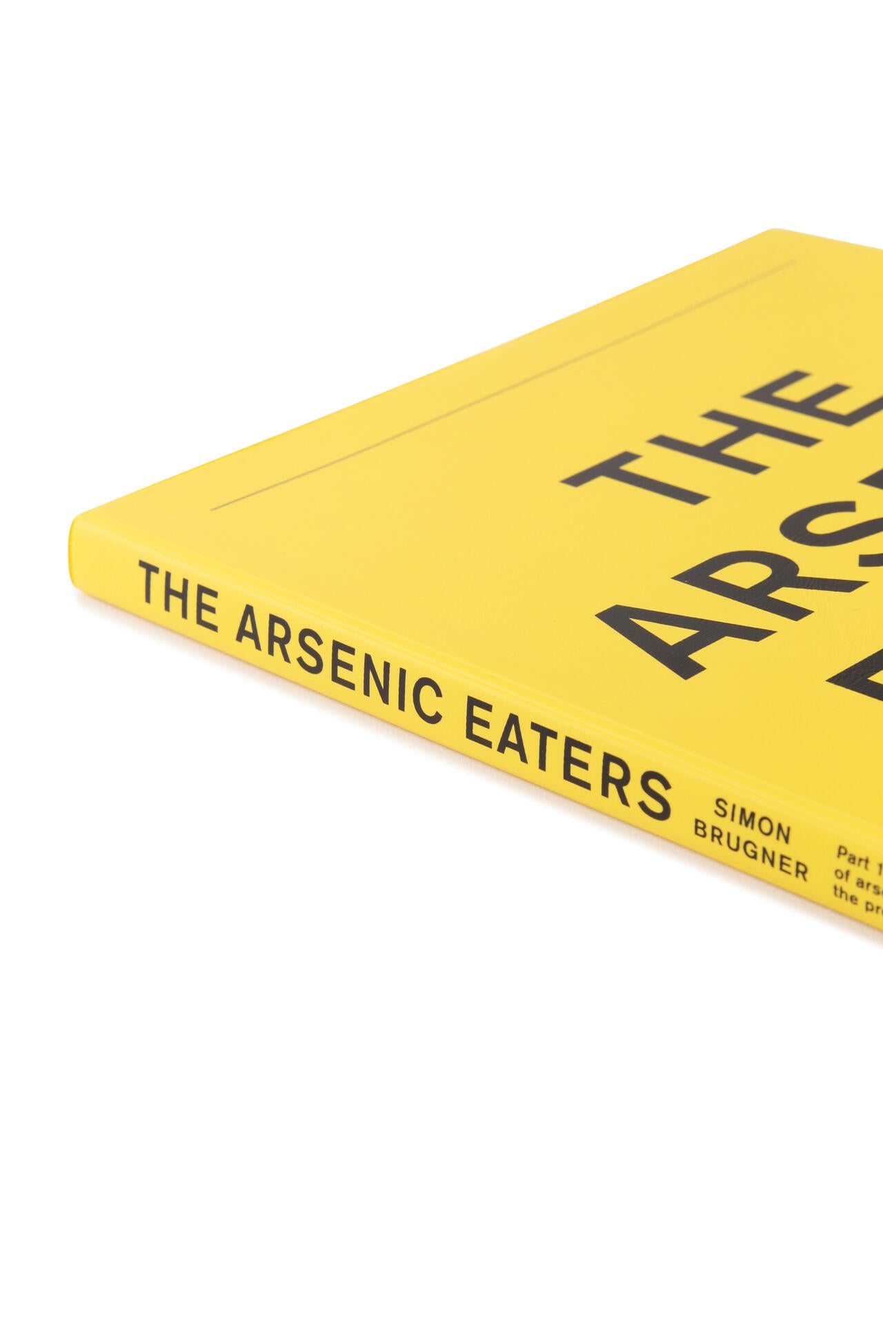 THE ARSENIC EATERS / Simon Brugner