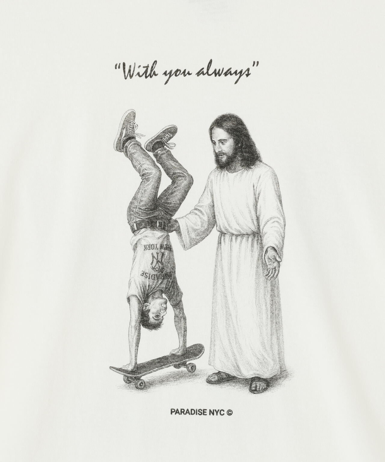Paradise NYC/パラダイスニューヨーク/WITH YOU ALWAYS SS TEE