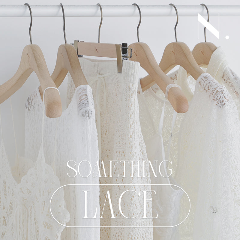 SOMETHING LACE | N.Natural Beauty Basic* |