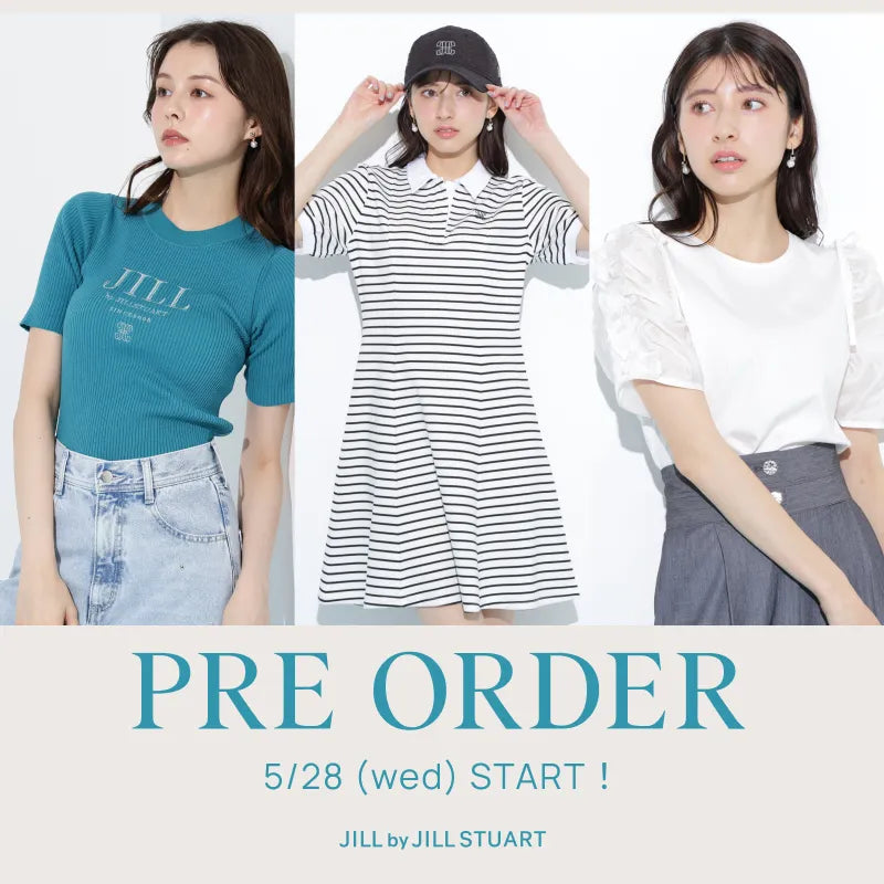 PRE ORDER｜JILL by JILL STUART｜