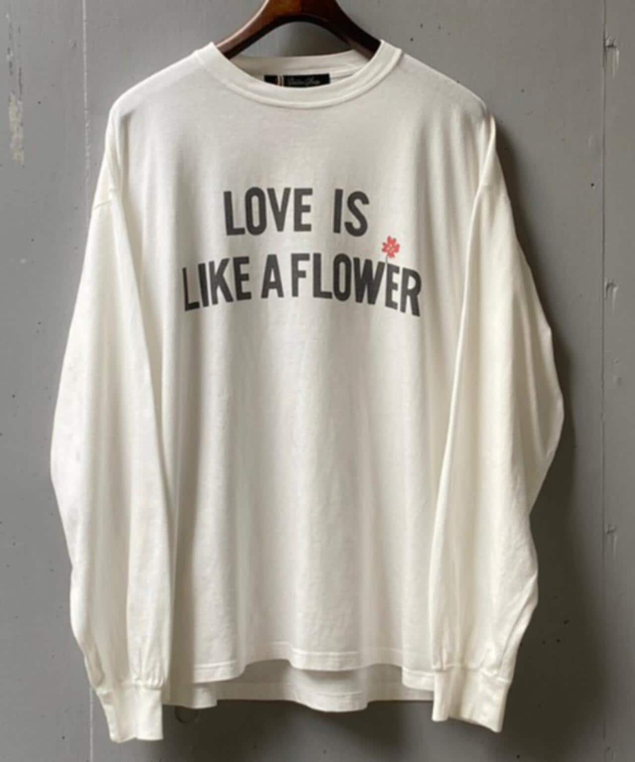 REMI RELIEF/別注LS T-SHIRT(LOVE IS LIKE A FLOWER)