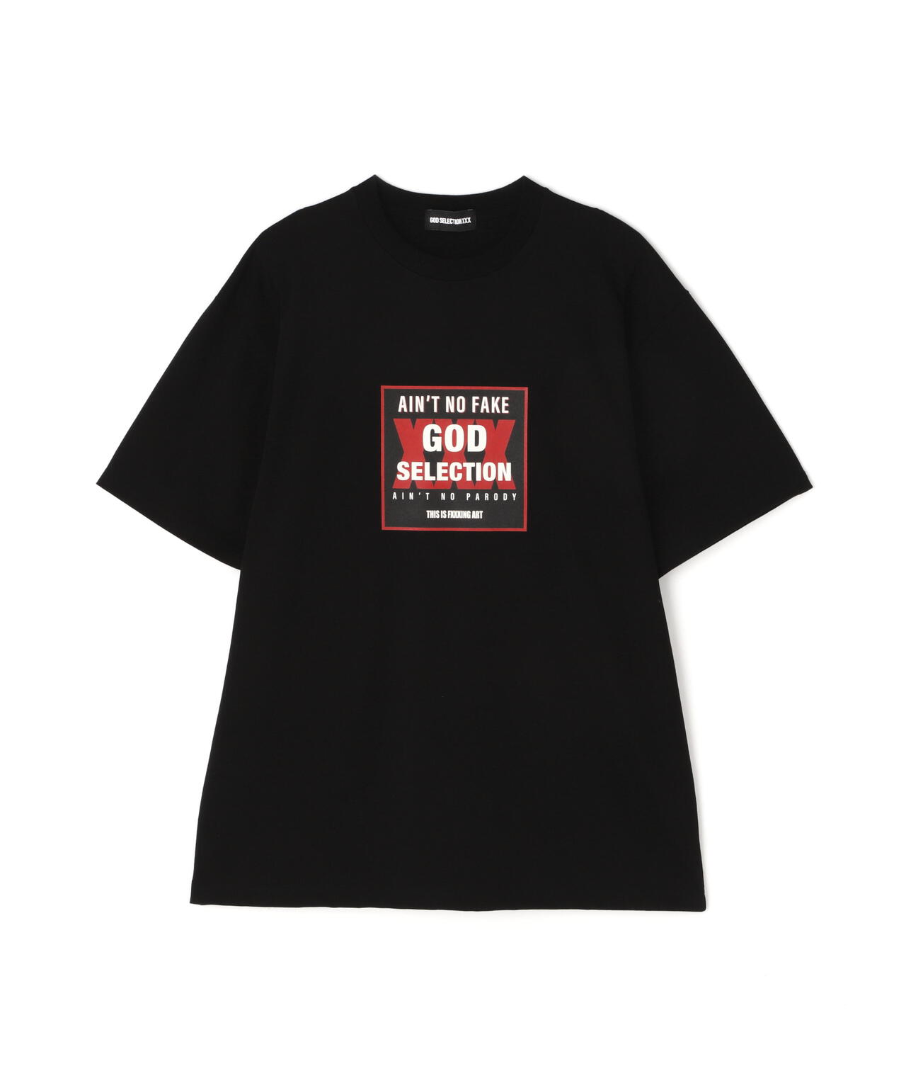 GOD SELECTION XXX / A’INT NO FAKE TEE GX-A25-ST-18